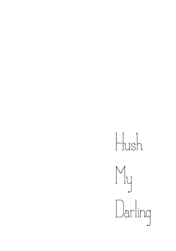Hush My Darling Page.14