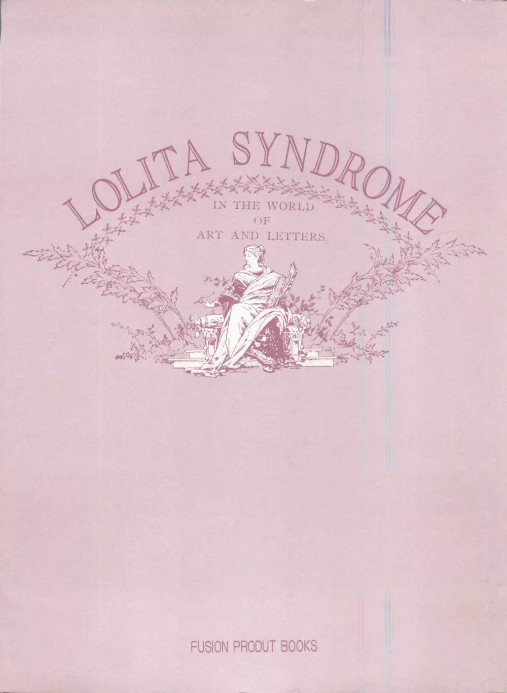 美少女症候群 - Lolita Syndrome 7 Page.4