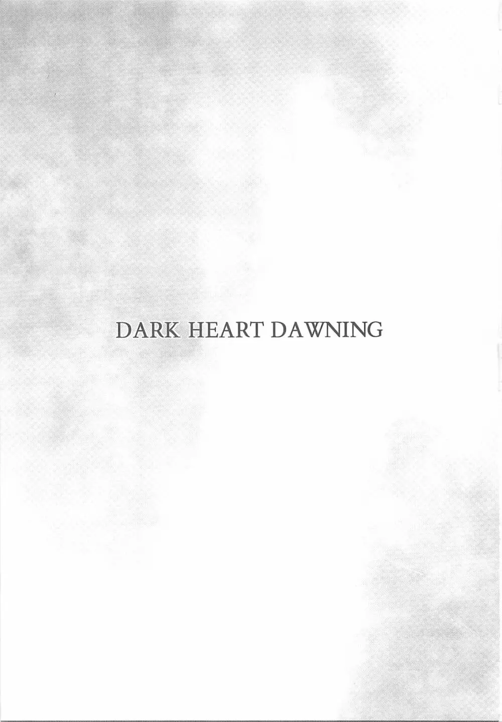 DARK HEART DAWNING Page.2