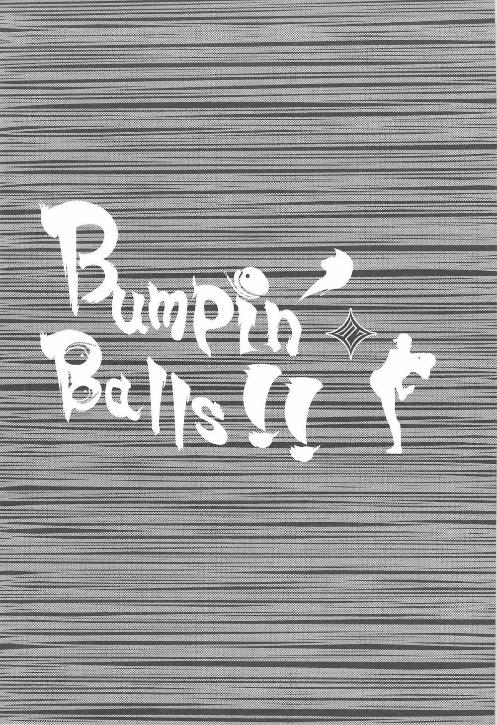 Bumpin' Balls!! Page.5