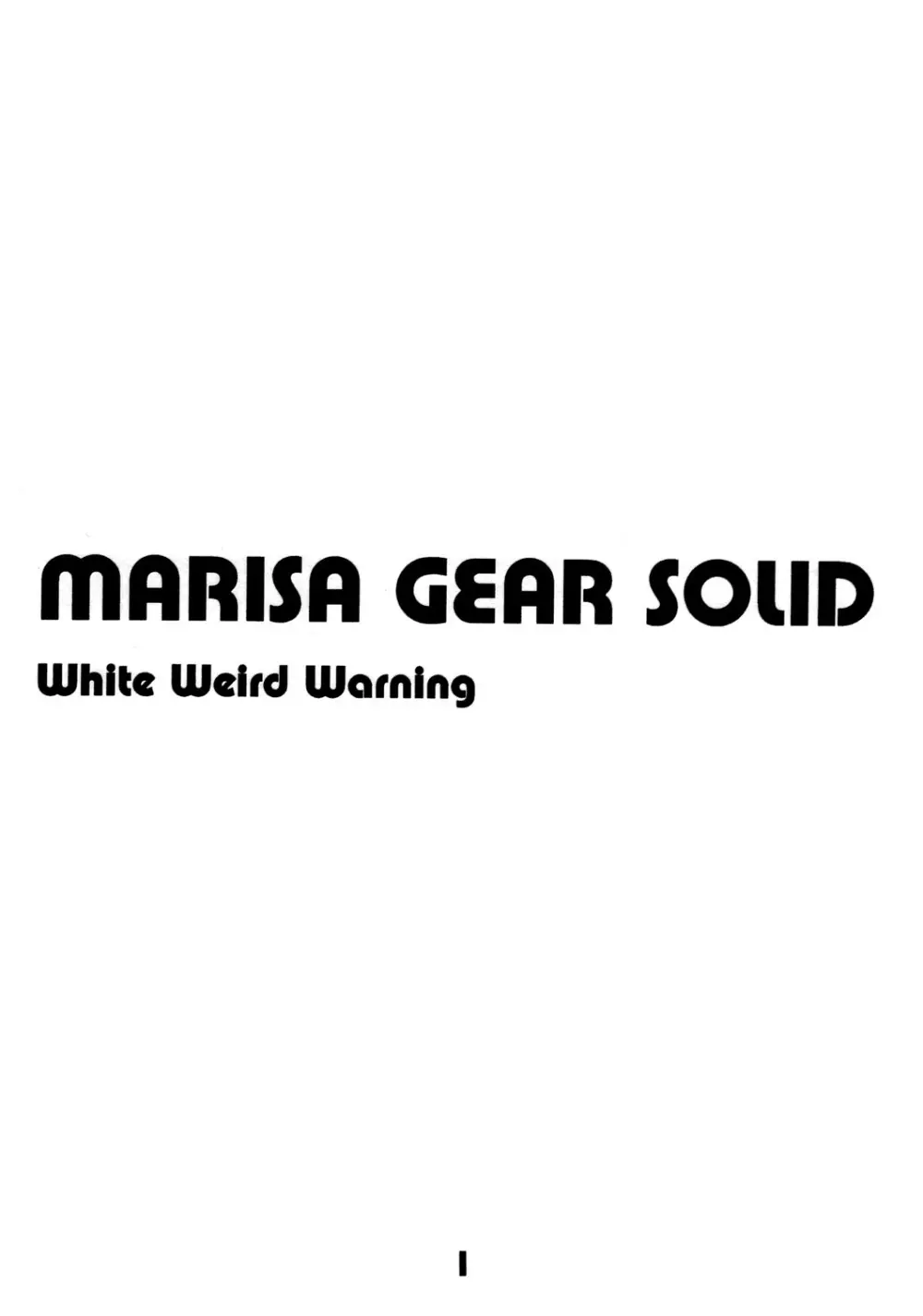 MARISA GEAR SOLID White Weird Warning Page.2